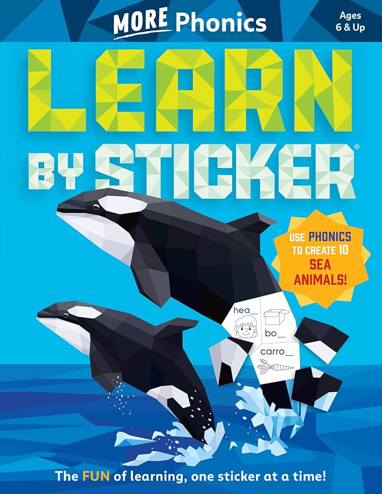Learn by Sticker: More Phonics: Use Phonics to Create 10 Sea Animals! (Learn by Sticker, 3) | Amazon (US)