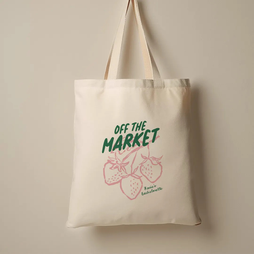 Off the Market Tote Bag - Custom Bachelorette Tote Bag, Farmers Market Tote, Strawberry Tote Bag,... | Etsy (US)