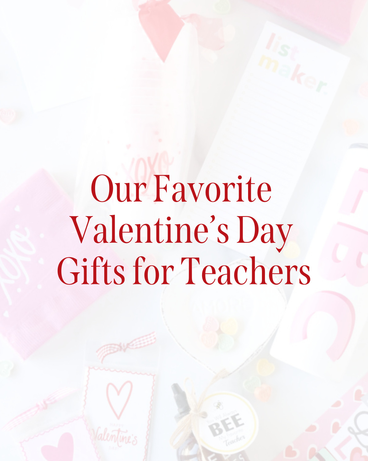 Best Valentine's Day gift ideas for teachers! more on DoSayGive.com  

 #LTKSeasonal #LTKFindsUnder50 #LTKFindsUnder100