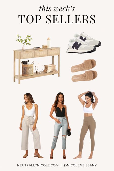 Top sellers this week 5/10 - Amazon console table, Nike 327 sneakers, rattan slide sandals (perfect for summer), beige linen wide leg pants (my fave summer pants for vacation), black notched strapless bodysuit (perfect for date night), Amazon leggings (my fave buttery soft leggings + perfect length for petites)

// Amazon home, boho rattan console table, trending sneakers, sneaker trends, vacation outfits, resort wear, date night outfit, athleisure outfit, travel outfit, neutral outfit, neutral fashion, neutral style, Nicole Neissany, Neutrally Nicole, neutrallynicole.com (5/10)

#LTKSeasonal #LTKshoecrush #LTKstyletip #LTKfindsunder50 #LTKfindsunder100 #LTKtravel #LTKhome #LTKparties #LTKsalealert

#LTKFitness #LTKActive