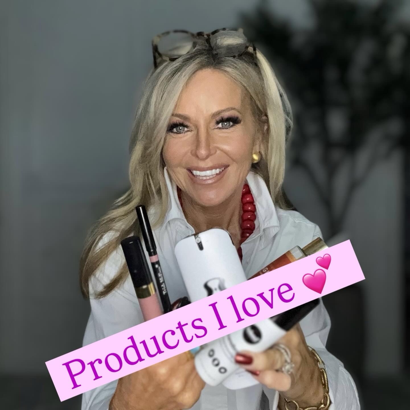 Part 1 of my favorite products!