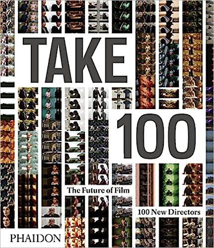 Take 100: The Future of Film: 100 New Directors: Cameron Bailey, Piers Handling and, Cheuk-to, Li... | Amazon (US)