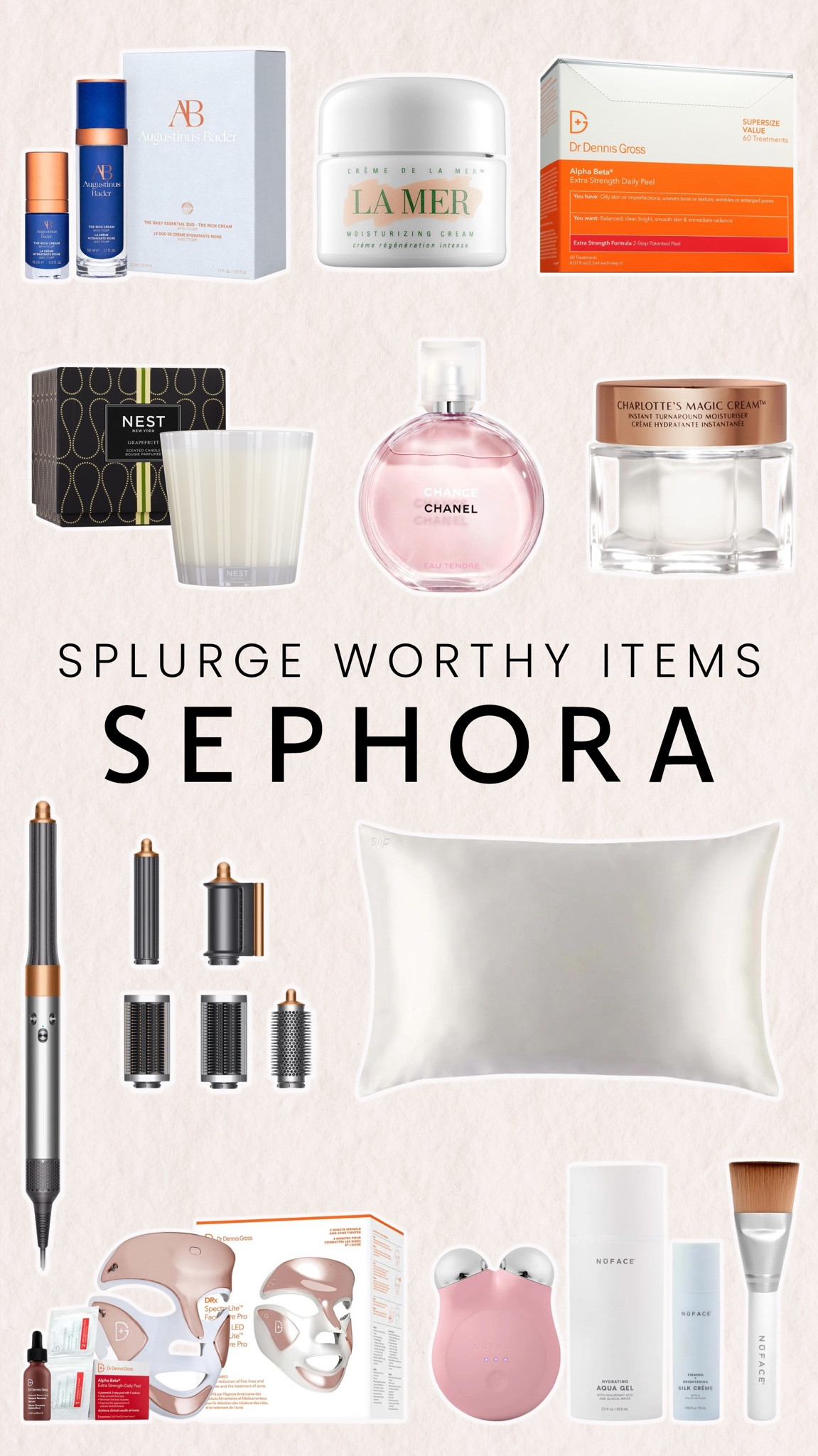Sephora sale splurge worthy items! Dyson hair dryer
Slip pillow case
NEST candle
Charlotte Tilbury
Chanel perfume 
Dr. Dennis Gross
NuFace

#LTKBeautySale #LTKsalealert #LTKbeauty