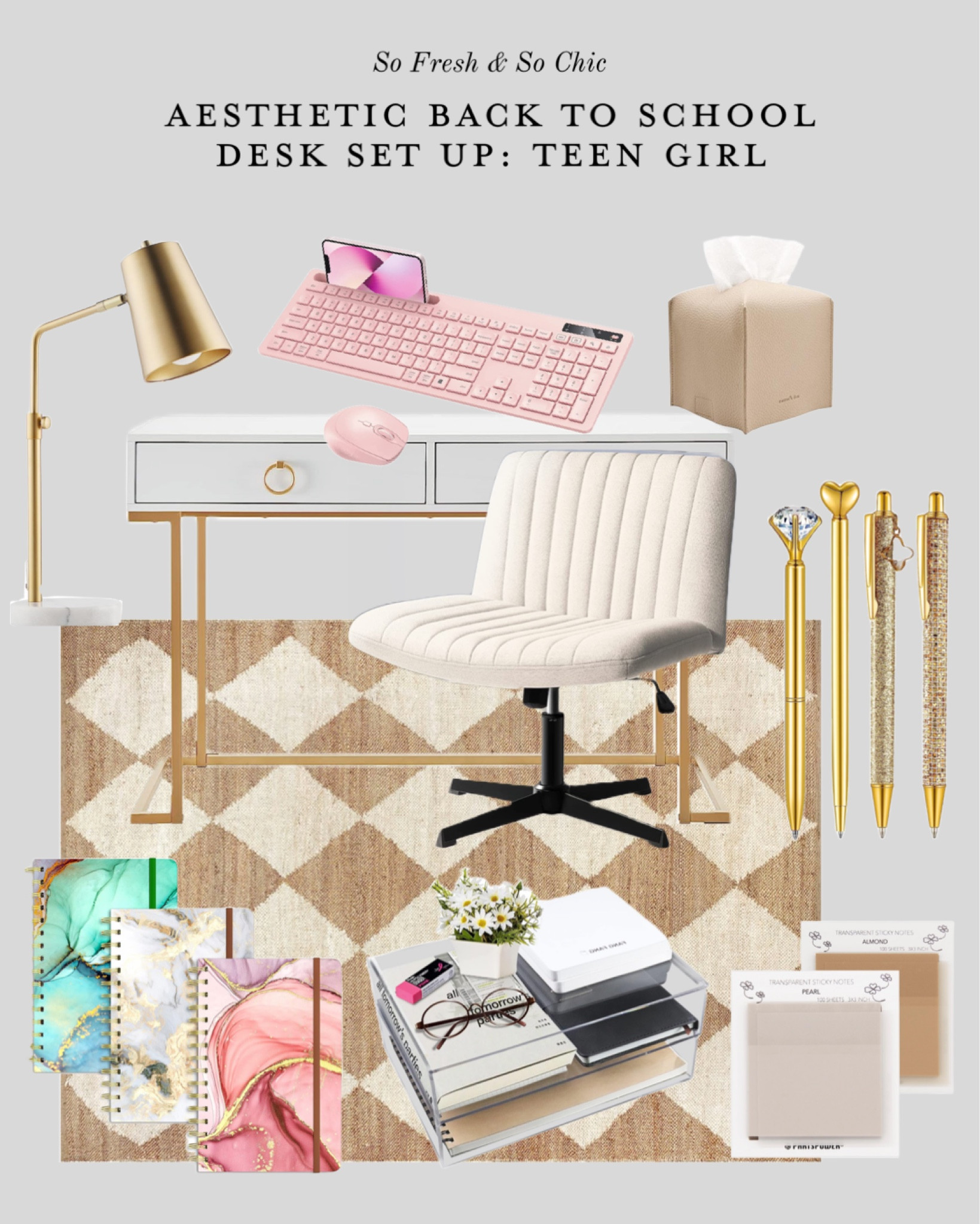 Aesthetic desk set up for teen girl back to school! Everything is from Amazon.
-
Checkered Arvin Olano rug - rugs usa jute rug - gold glitter pens - marble print notebooks - aesthetic post it notes transparent - gold and marble desk lamp - aesthetic tissue box cover - white desk with gold legs - viral TikTok amazon desk chair - criss cross desk chair - pink keyboard and mouse - acrylic desk organizer - affordable back to school decor - teen girl room decor 

#LTKhome #LTKBacktoSchool #LTKkids