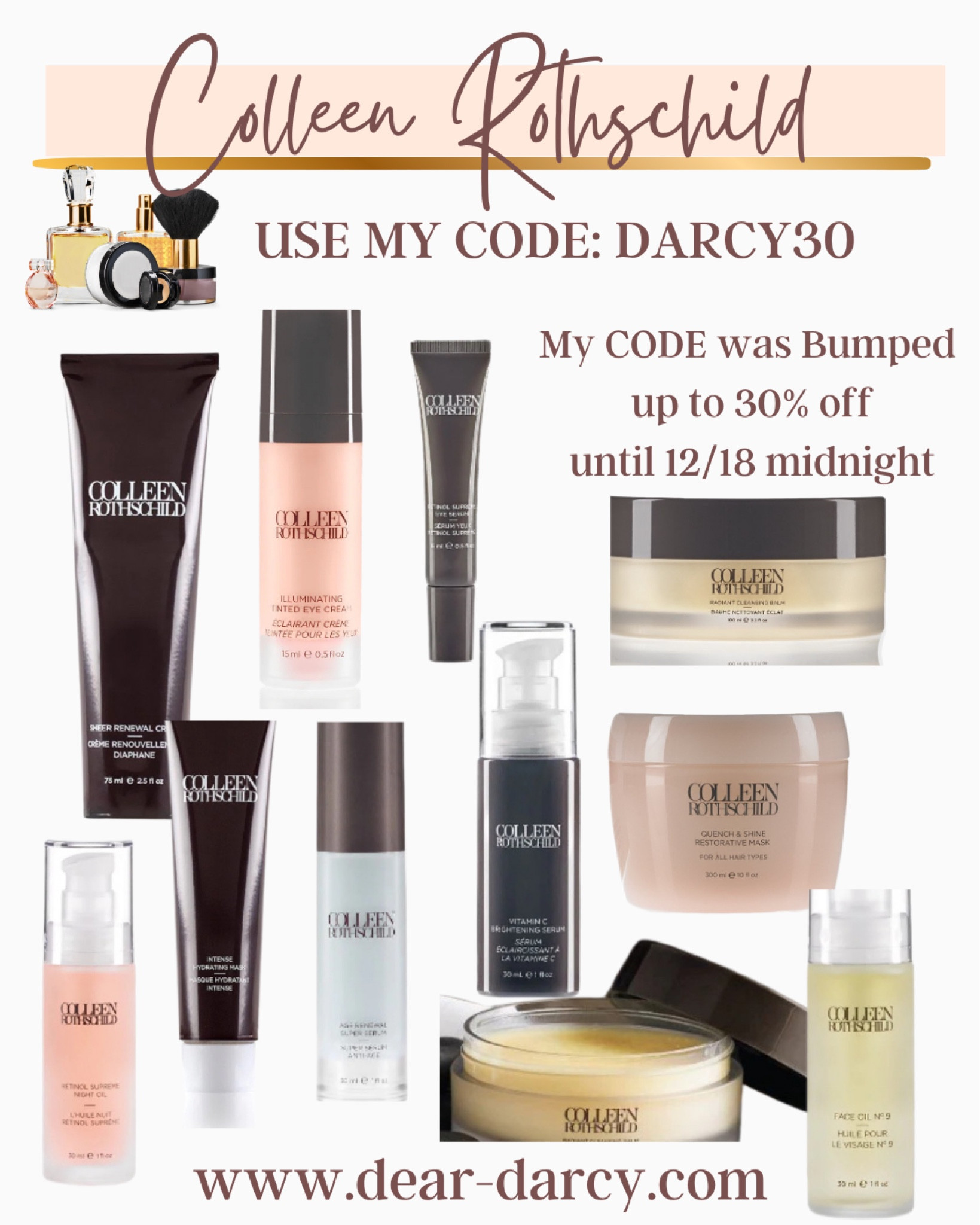 Colleen Rothschild
30% off with My Code: DARCY30

Great time to stock up on best sellers or stash away a few gifts! 
One of my favorite Beauty lines 
And you can always save 20% with my 20% off code DARCY20

Cleansing balm
Shampoo & conditioner 
Hair mask
Night facial oil 
Daily facial oil 
Retinol oil
Eye cream 
My favorite hand cream ever

#LTKBeauty #LTKGiftGuide #LTKSaleAlert