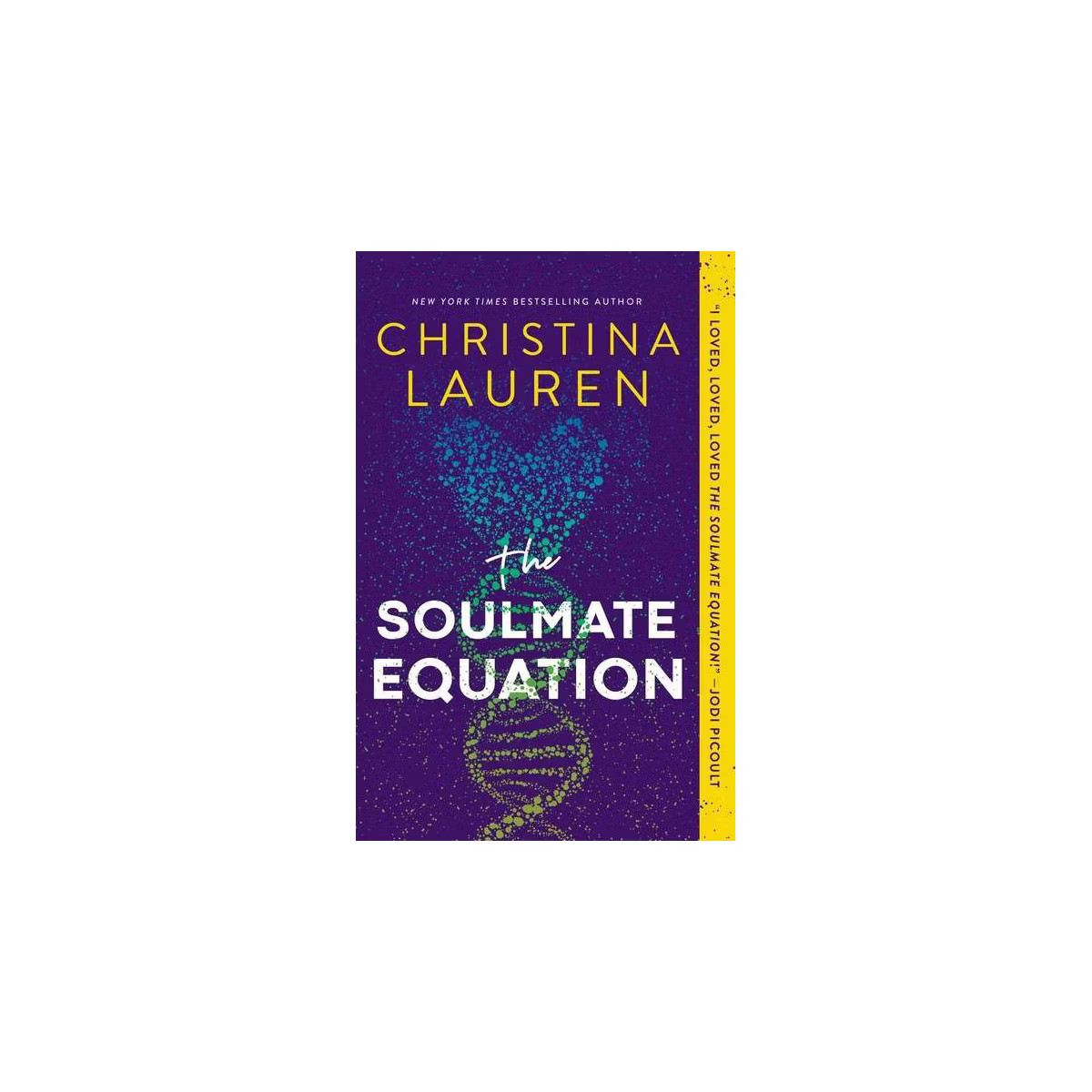 The Soulmate Equation - by Christina Lauren (Paperback) | Target