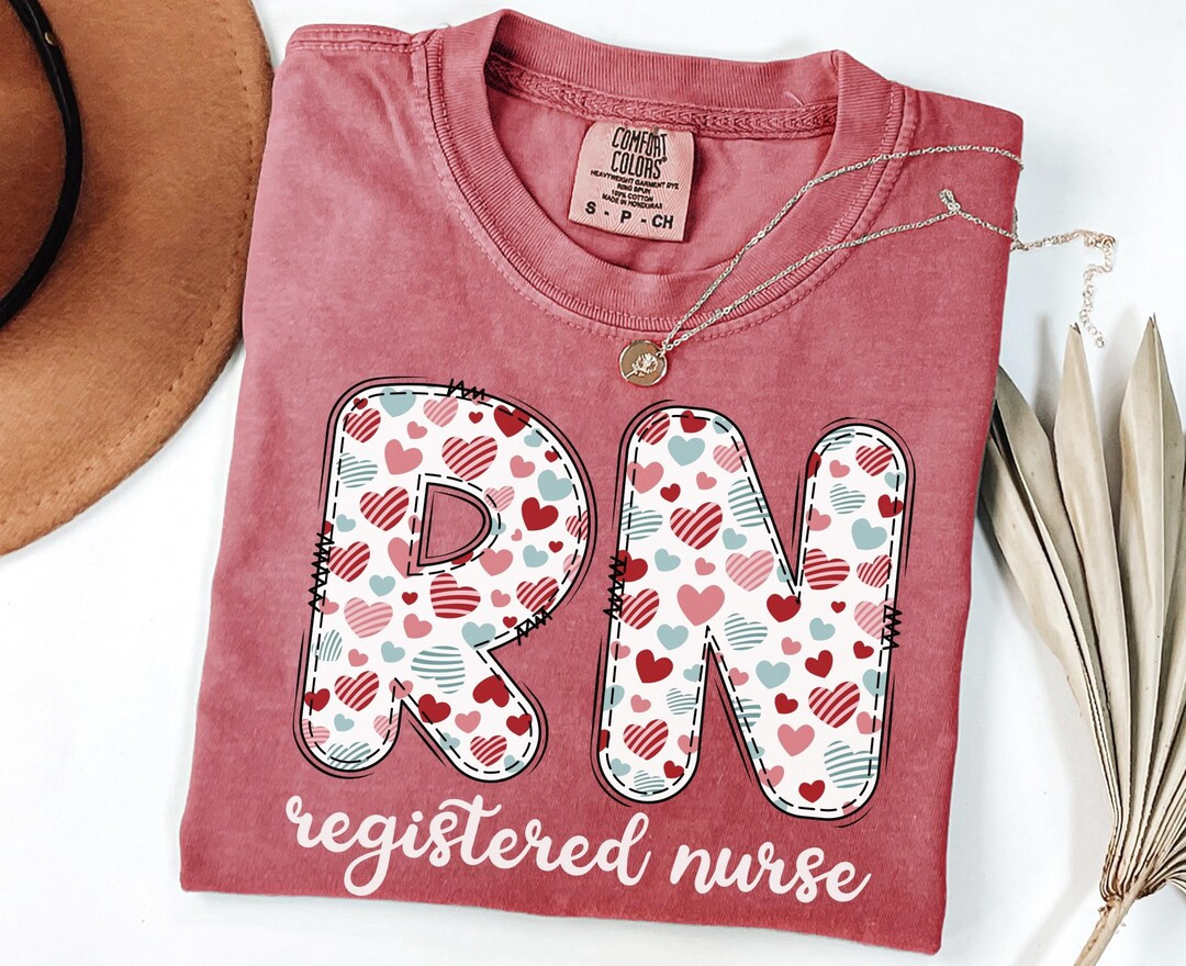 Registered Nurse Valentine Shirt, RN Shirt, Valentines Day Nurse Shirt, RN Gifts for Nurses, RN N... | Etsy (US)
