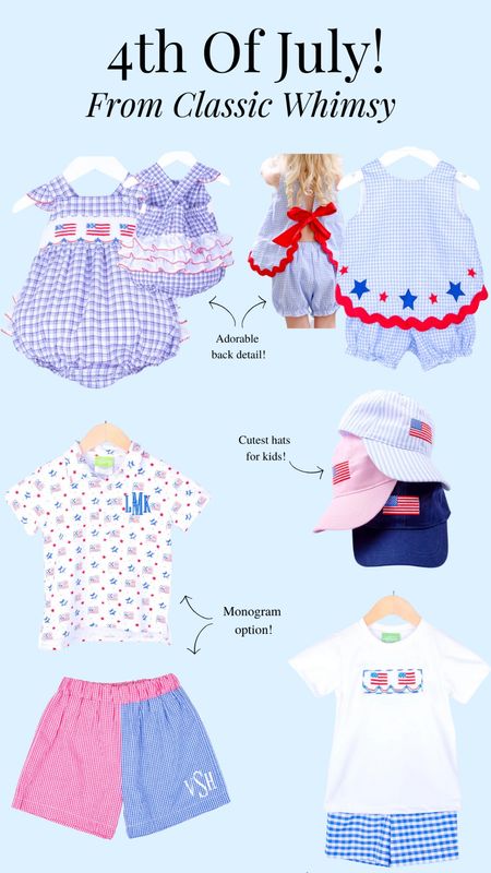 Can’t wait for the Fourth of July 🇺🇸 These Classic Whimsy outfits are so cute! 🥰🤍

#LTKStyleTip #LTKBaby #LTKSeasonal