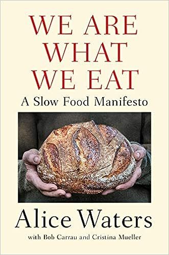 We Are What We Eat: A Slow Food Manifesto



Hardcover – June 1, 2021 | Amazon (US)