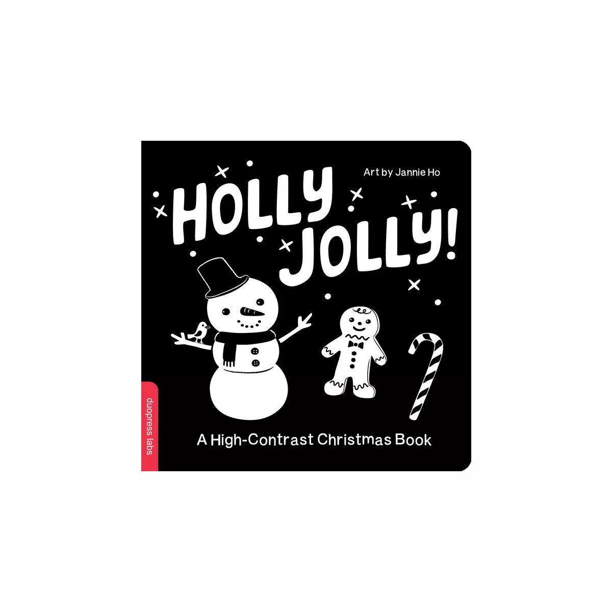 Holly Jolly! a High-Contrast Christmas Book - (High-Contrast Books) by  Duopress Labs (Board Book... | Target