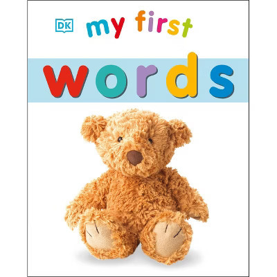 My First Words - (My First Board Books) by  DK (Board Book) | Target
