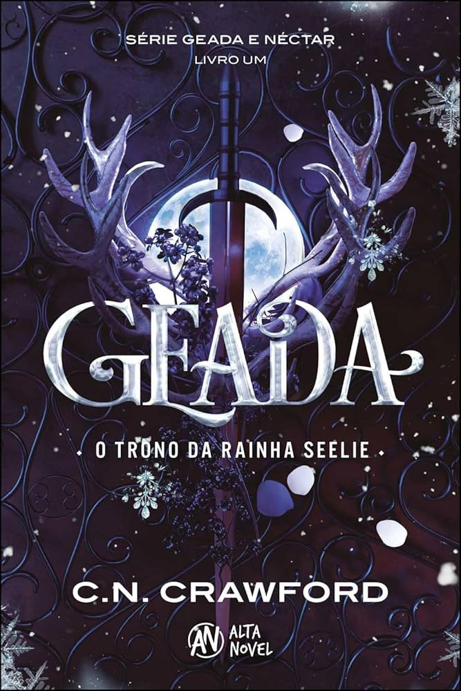 Geada: o Trono da Rainha Seelie – Série: Geada e Néctar Livro 1 | Amazon (BR)