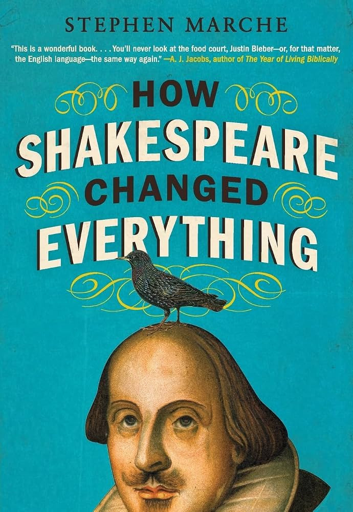 How Shakespeare Changed Everything: A Unique Collection of the Bard's Fascinating Influence on La... | Amazon (US)