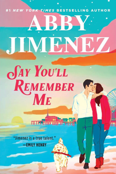 Say You'll Remember Me | Barnes & Noble