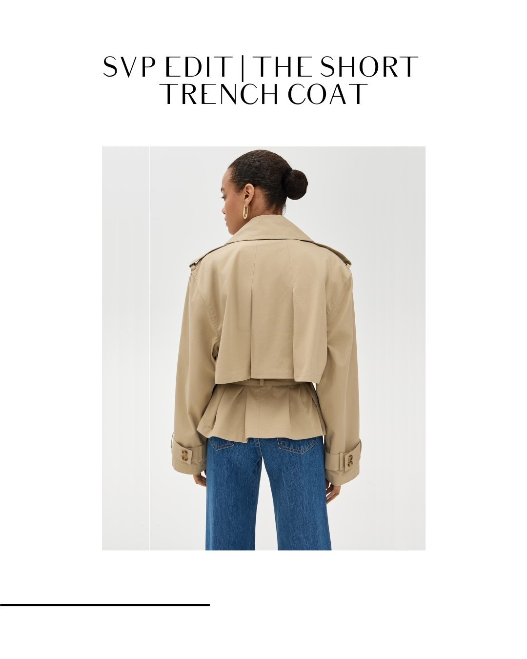 SVP Edit | The Short Trench Coat

#LTKTravel #LTKSeasonal #LTKStyleTip