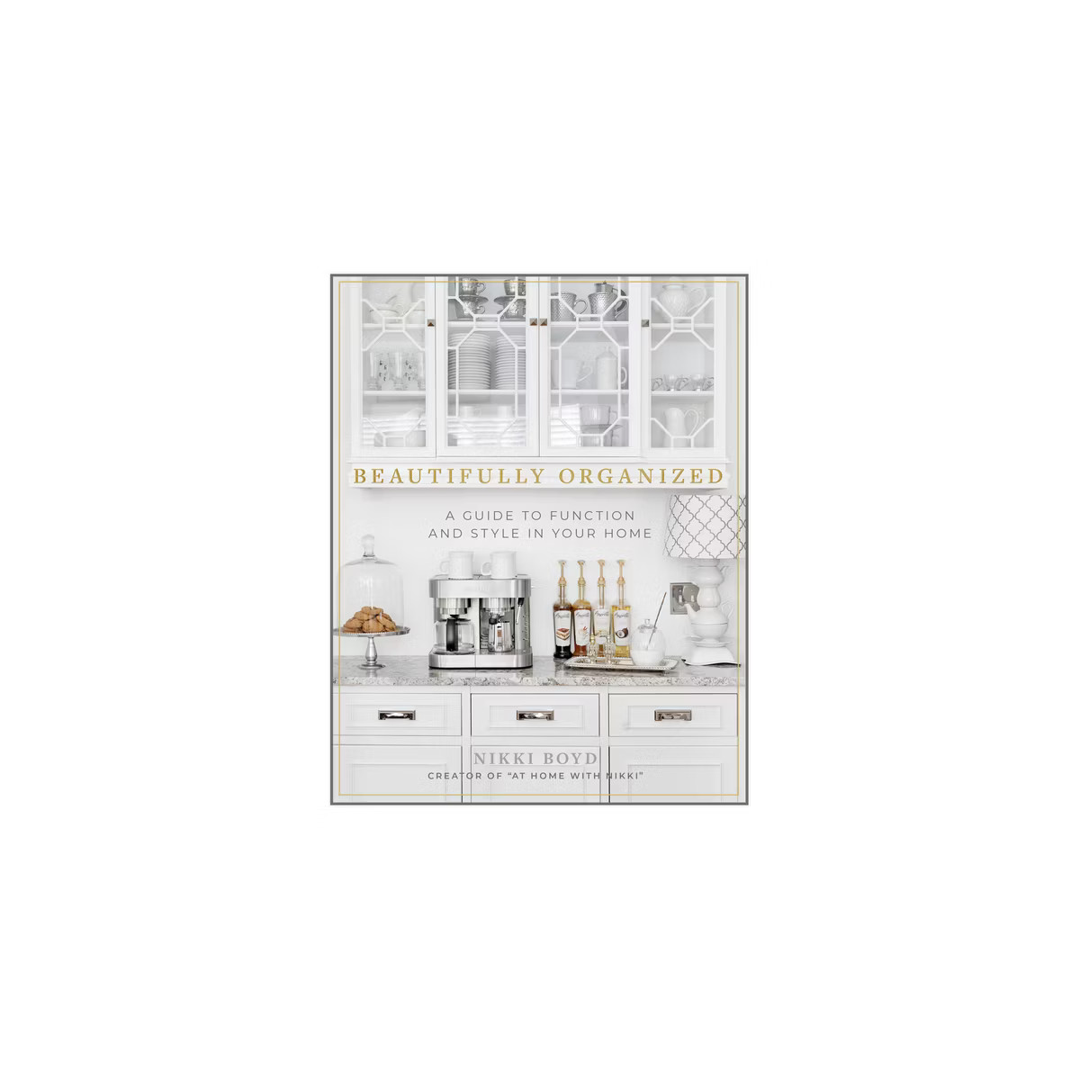 Beautifully Organized - by  Nikki Boyd (Hardcover) | Target