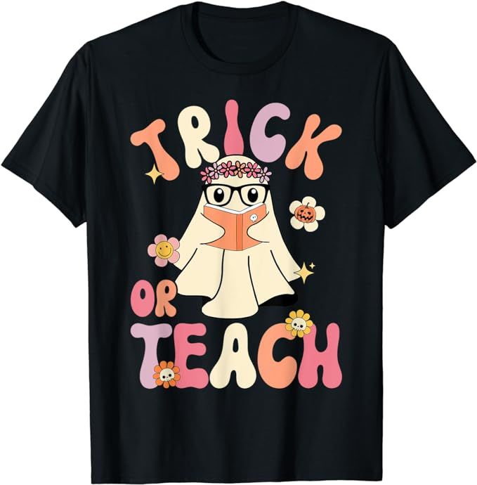 Amazon.com: Groovy Halloween Trick or Teach Retro Floral Ghost Teacher T-Shirt : Clothing, Shoes ... | Amazon (US)