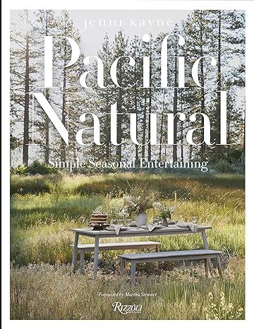 Pacific Natural: Simple Seasonal Entertaining | Amazon (US)