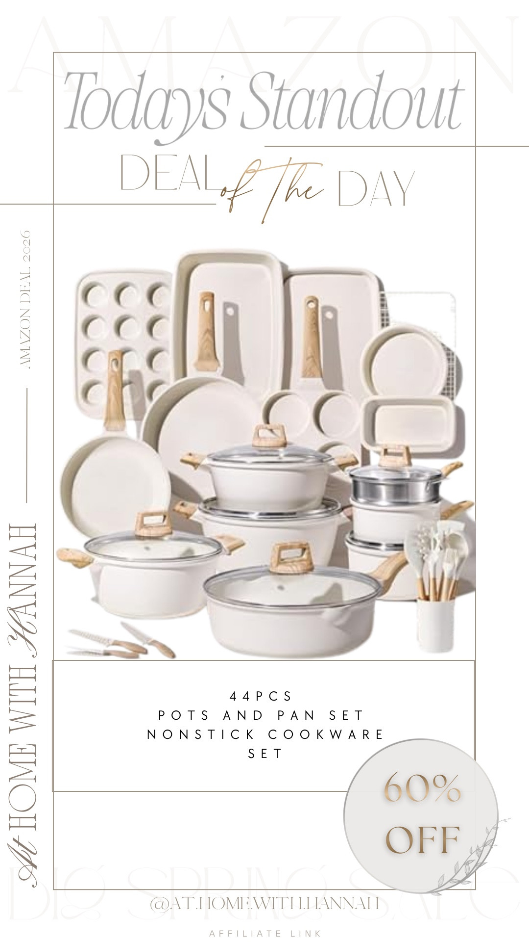 MAJOR DEAL FIND✨ 

I Can’t believe this price!!
This cookware set is such a standout if you’ve been wanting a full kitchen refresh. I love the soft neutral look with the wood-tone details, and a big cookware set like this feels like such a good value — especially when it’s heavily marked down.

if you’re shopping for:
cookware set deal, pots and pans set, neutral cookware set, kitchen upgrade, nonstick cookware set, amazon home finds, kitchen essentials set



••
44 piece pots and pans set • cookware set deal • nonstick cookware set • neutral kitchen cookware • pots and pans set • kitchen essentials set • amazon kitchen finds • beige cookware set • complete cookware set • home kitchen upgrade • sale home find • cookware gift idea
#cookwareset #kitchenfinds #amazonhome #neutralhome #kitchenupgrade
#ltkfinds #ltksale

#LTKHome #LTKSaleAlert #LTKHome