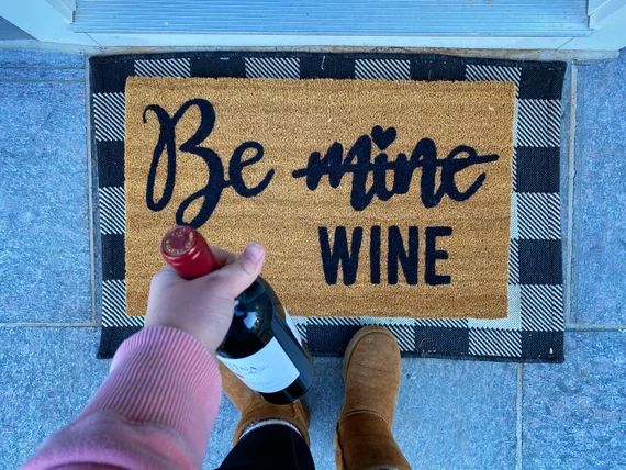 Be mine (wine) doormat | Etsy (US)
