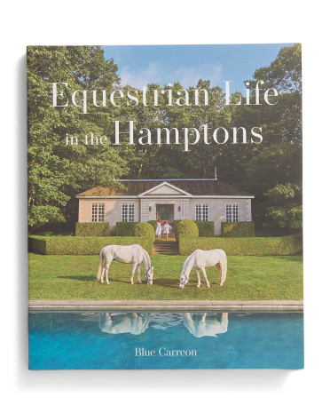 Equestrian Life In The Hamptons Book | TJ Maxx