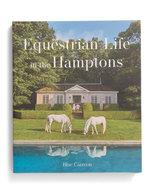 Equestrian Life In The Hamptons Book | TJ Maxx