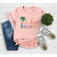 Oh Hey Vacay Shirt, Shirts, Mommy & Me, Summer Mom Daughter Cruise Matching Outfits, Tees, Vacation  | Etsy (US)