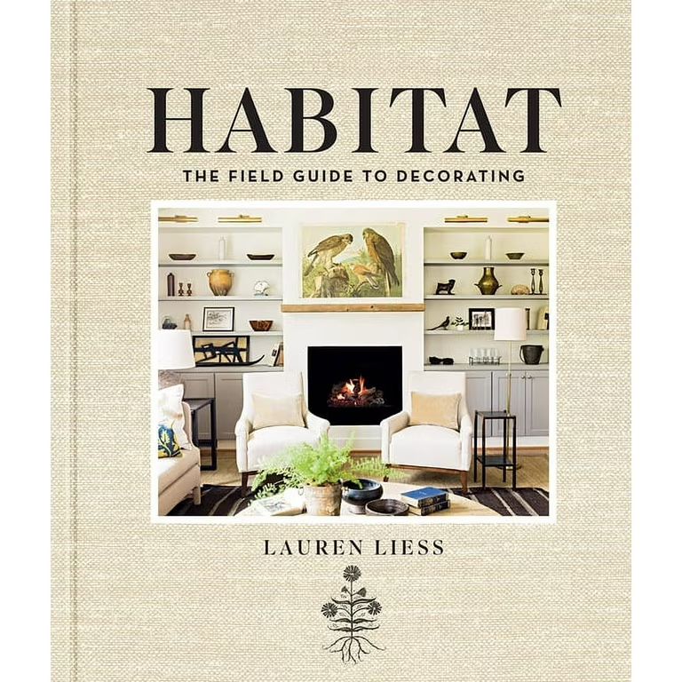 Habitat : The Field Guide to Decorating (Hardcover) | Walmart (US)