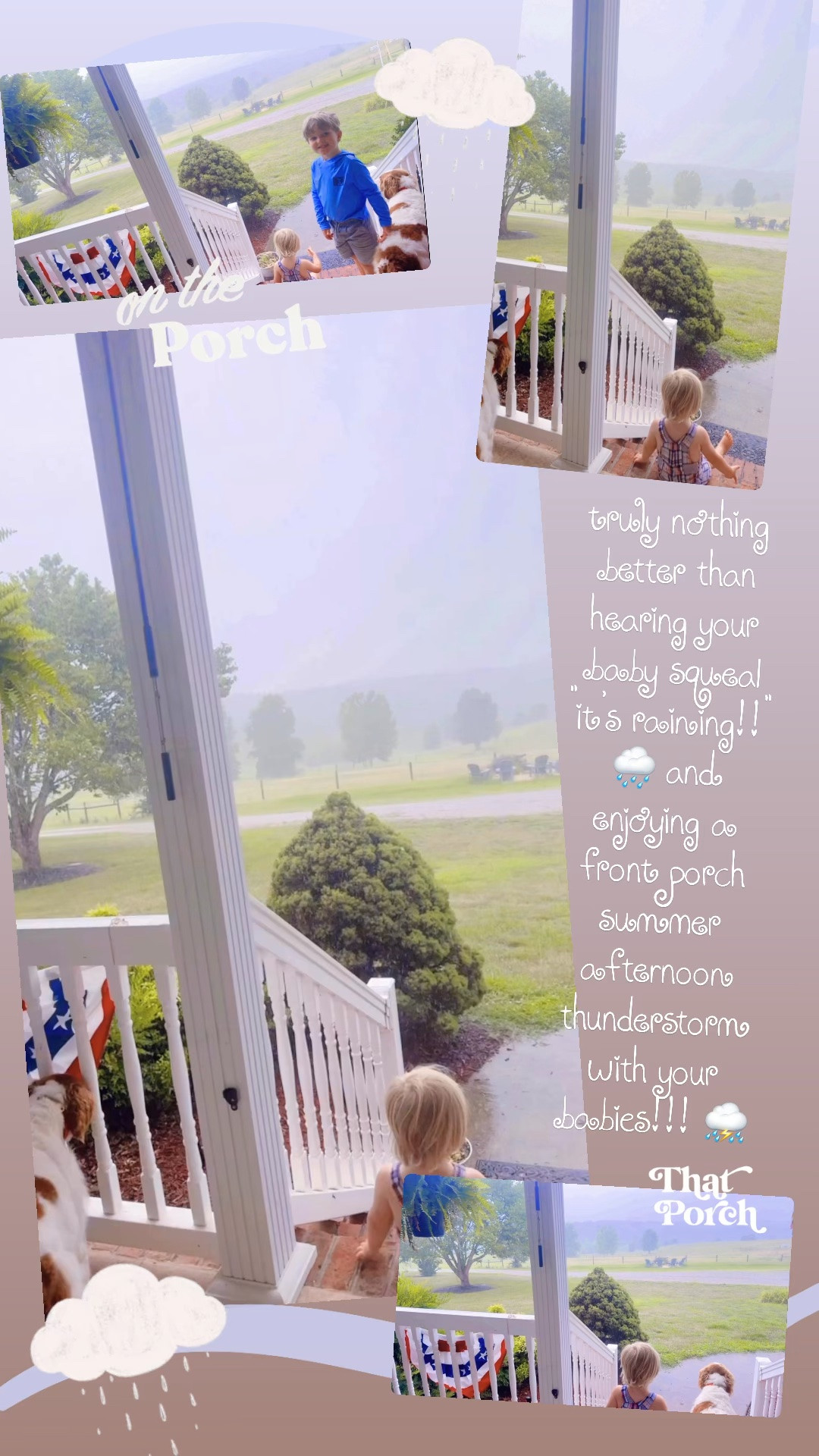 truly nothing better than hearing your baby squeal “it’s raining!!” 🌧️ and enjoying a front porch summer afternoon thunderstorm!!! ⛈️