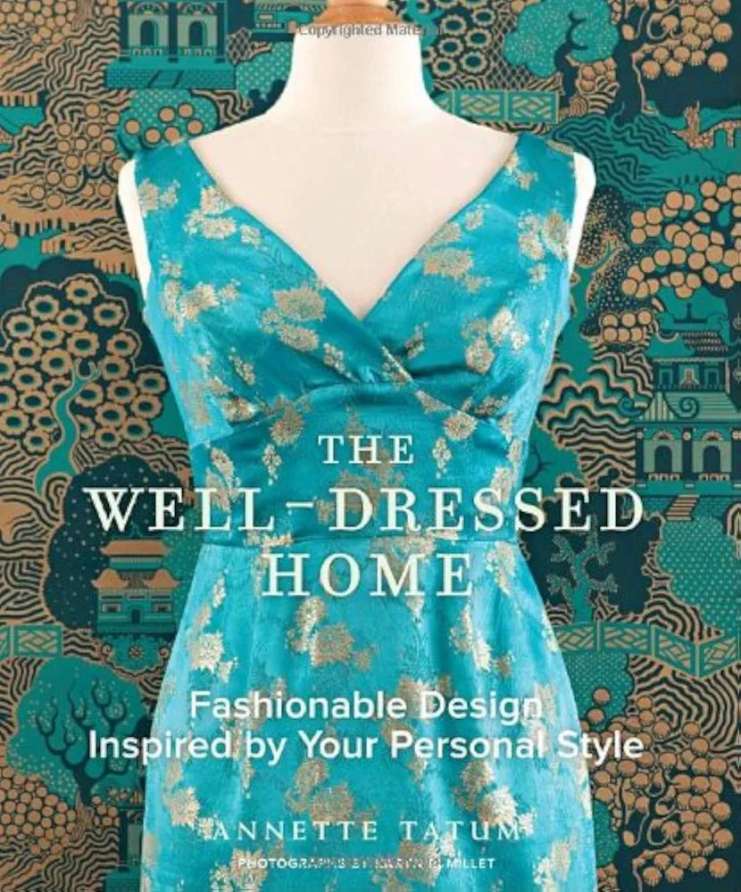 The Well-Dressed Home: Fashionable Design Inspired by Your Personal Style | Amazon (US)