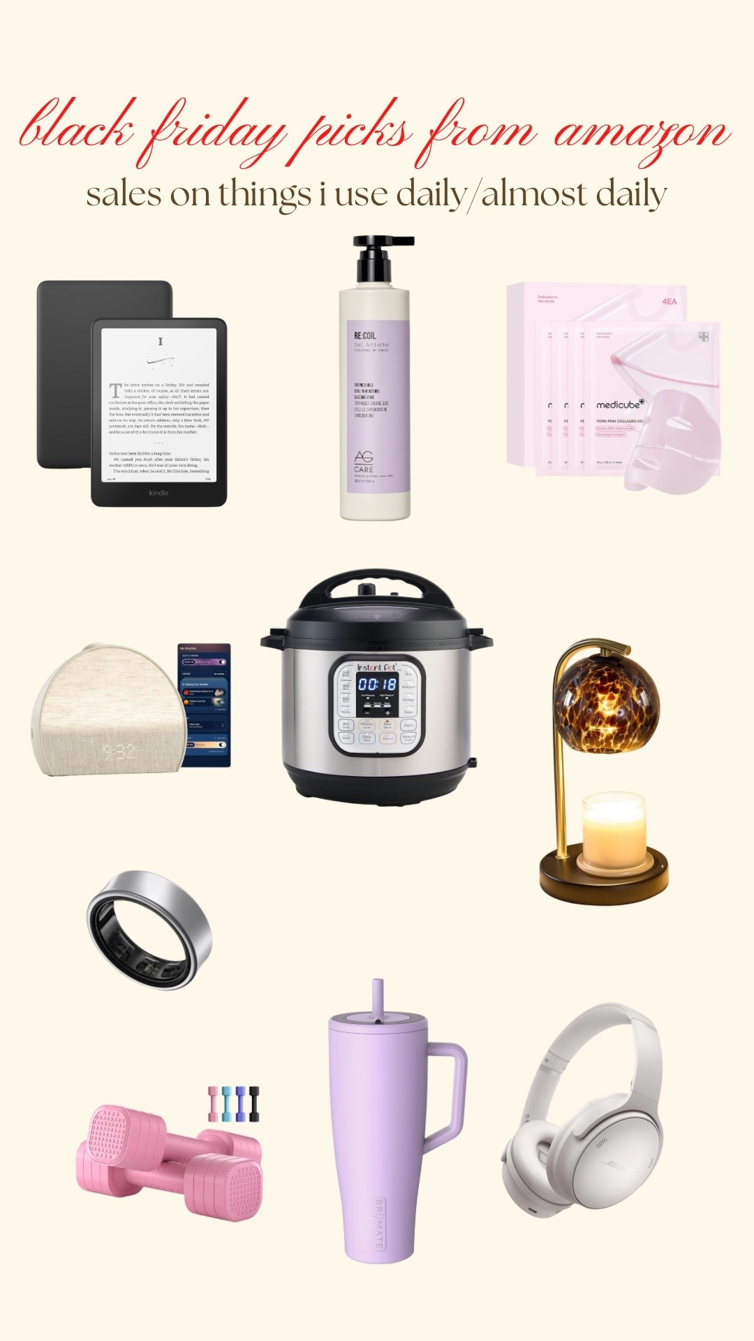 top Black Friday Amazon picks! sales on things I use daily or almost daily and LOVE. tried to only share things I’m super passionate about and use super often &/or are a solid deal

Amazon Black Friday, Black Friday best deals, Black Friday wellness deals, Black Friday finds, cyber monday sale picks, Amazon cyber monday

#LTKGiftGuide #LTKFindsUnder100 #LTKCyberWeek