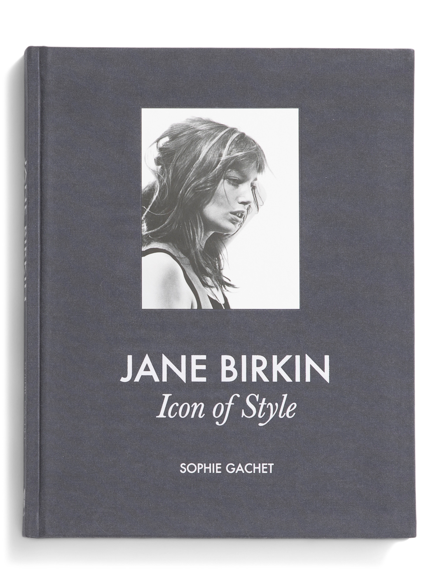 Jane Birkin: Icon Of Style Book | TJ Maxx