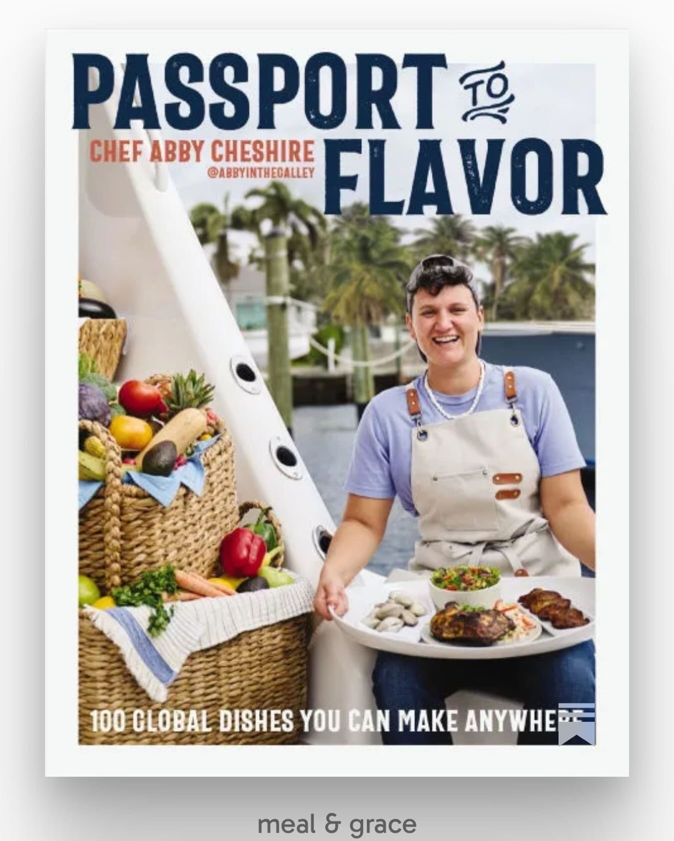 Cooking can be a kind of travel, even when you never leave your kitchen. 🌍🍴

Passport to Flavor by Abby Cheshire @abbyinthegalley feels like an invitation into a small galley kitchen with a big sense of adventure. A complete days menu from places around the world, practical tips for cooking in small spaces, and recipes that remind you that extraordinary meals really can be made anywhere. As someone who cooks in a small kitchen, I felt very seen.

Thank you to @netgalley and @harpercelebratebooks for the advance copy. My full review is up on Substack if you’d like to read more, link in bio @mealngrace 

Where would you cook from first if dinner could take you anywhere?

 #PassporttoFlavor #NetGalley #foodblogger #cookbookreview #harpercelebratebooks

#LTKfoodie