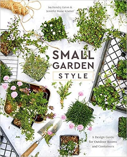 Small Garden Style: A Design Guide for Outdoor Rooms and Containers



Hardcover – Illustrated,... | Amazon (US)