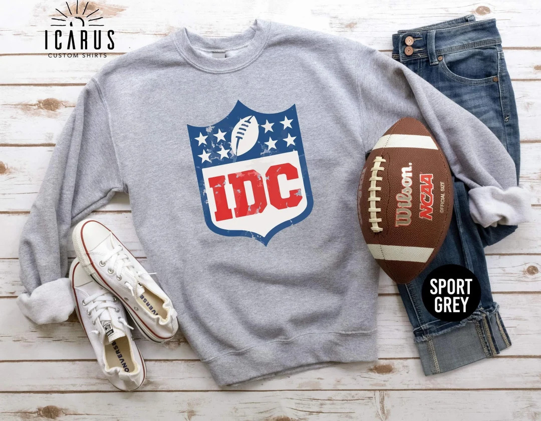 IDC Football Sweatshirt, Funny Game Day Shirt, IDC Football Gifts, Football Gf Shirts, Football F... | Etsy (US)