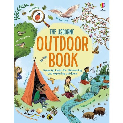 Usborne Outdoor Book - by  Emily Bone (Hardcover) | Target