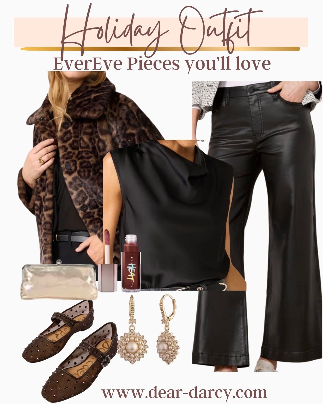 Holiday outfit
Evereve Style

Faux Leopard  fur jacket 
Tts

Cowl neck satin top
Tts

Faux leather pants tts 

Cutest Maryjane’s 

Gold metallic bag 
And fun jewelry 

Fenty heat lip gloss in a cool burgundy color

#LTKHoliday #LTKParties #LTKStyleTip