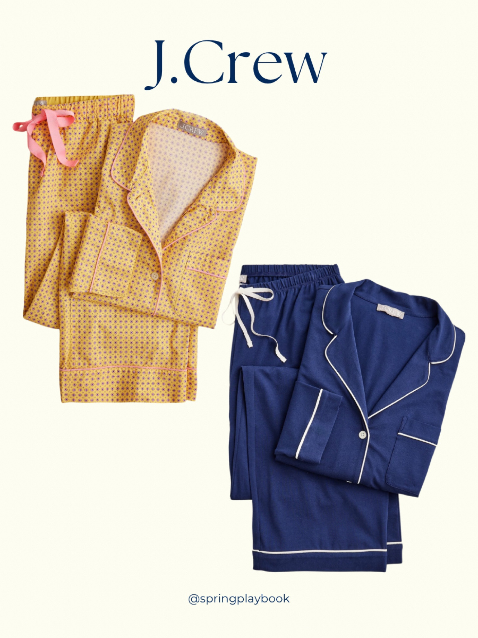 J.Crew pajamas for Springs

Yellow - Warm Spring
Blue - Clear Spring
This blue is historically #hocbrightnavy

#createdcolorful #createdcolorfulspring #hocspring #tcispring #pcaspring #lightspring #warmspring #truespring #brightspring #clearspring #paintboxspring #bluespring

#LTKSaleAlert #LTKStyleTip #LTKMidsize