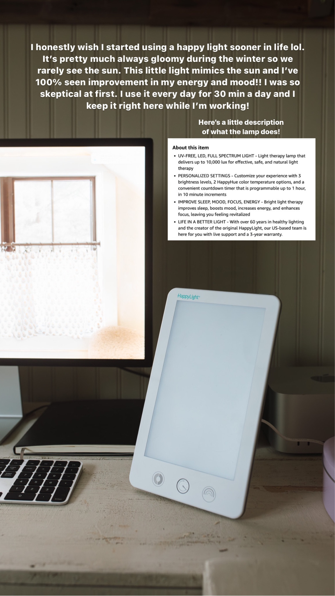 Have been using my happy light all of January and I’m so happy with the results!! It 100% has boosted my mood and energy. Definitely recommend if you are super fatigued this time of year!! 

#LTKSeasonal #LTKhome