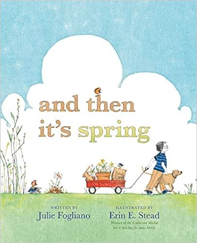 And Then It's Spring     Hardcover – Picture Book, Feb. 14 2012 | Amazon (CA)