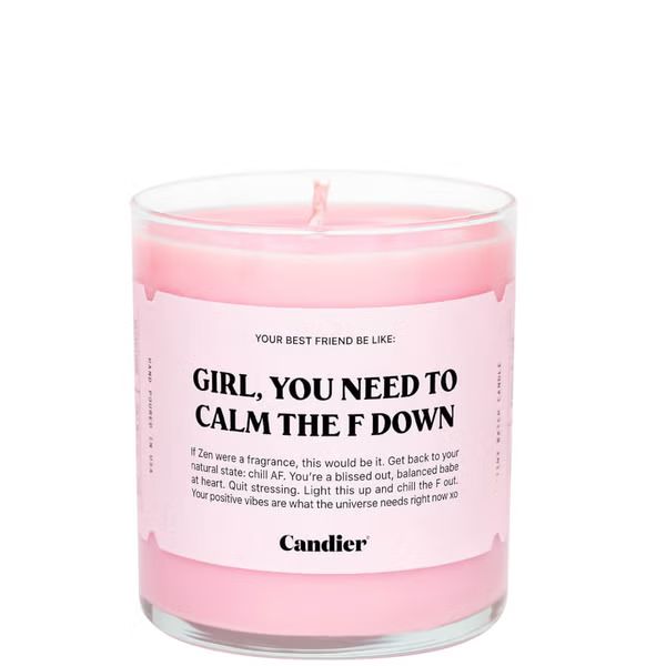 Candier Girl, You Need To Calm the F Down Candle 255g | Skinstore