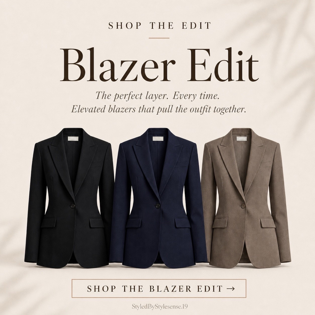 Business casual workwear: A blazer is not just a layer.

It gives the outfit structure, shape, and direction.

Black reads authoritative.  
Navy reads classics.  
Taupe softens the look while keeping it polished.

If your work outfits feel unfinished, start with the layer that pulls everything together.

Shop the Blazer Edit.