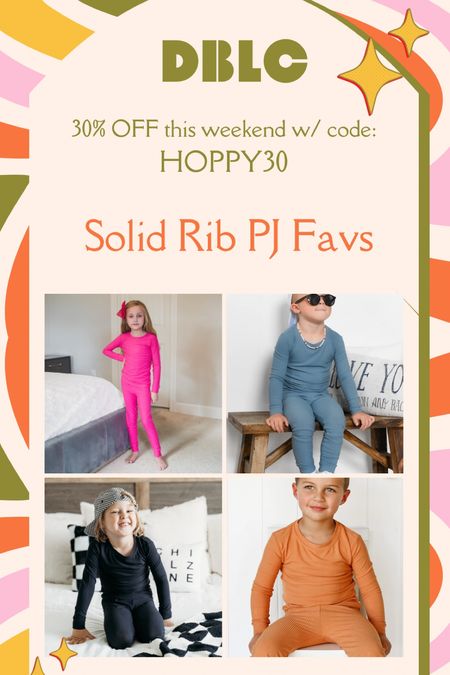 Dream Big Little Co Sale - 30% off this weekend with code: HOPPY30

Bamboo Pajamas / family pajamas / fam jams / bamboo jammies / kids pajamas / baby pajamas / ribbed pajamas 
#Ad #dblcpartner #dreambiglittleco #DBLCSALE 

#LTKsalealert #LTKkids #LTKfamily