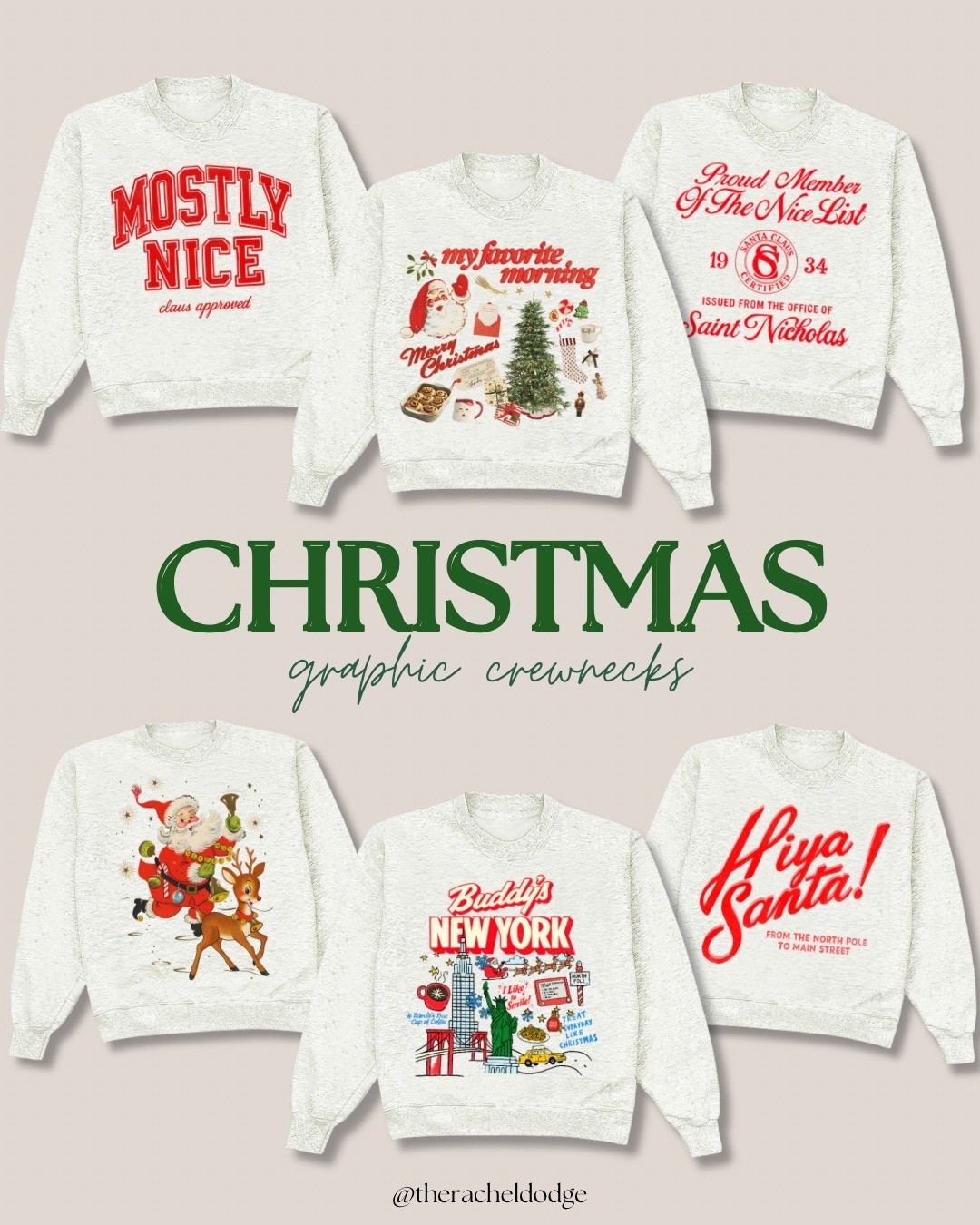 My favorite Christmas graphic crewnecks this season. Cozy, festive and so fun for holiday errands, cookie baking or a Christmas movie night. These make the cutest gifts too.
✨ Christmas crewnecks Cute holiday sweatshirts Festive outfit ideas
#christmascrewneck #holidayoutfitideas #christmasstyle #festivesweatshirt #ltkholiday #ltkseasonal #ltkfinds

#LTKGiftGuide #LTKCyberWeek #LTKHoliday