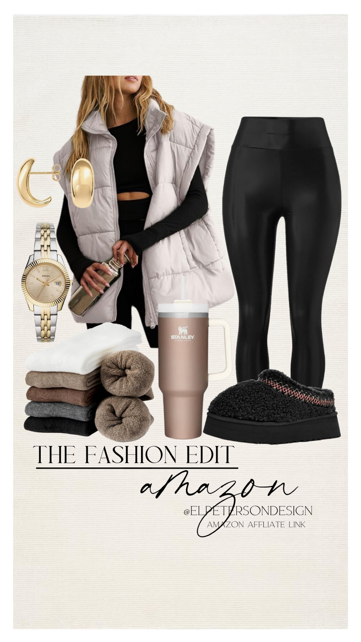 Leggings
Oversized puffer
Slippers
Socks
Watch
Earrings
Stanley cup 