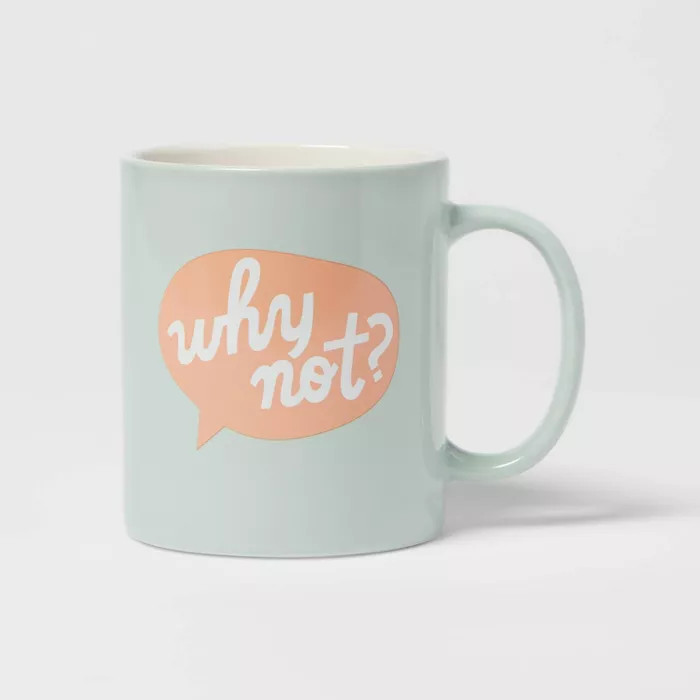 15oz Stoneware Why Not Mug - Room Essentials™ | Target