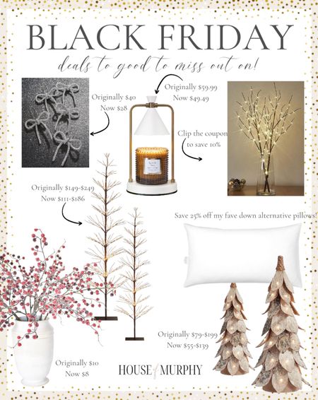 Black Friday Deals that I have and love!  

Twinkling Twig trees | birch trees | red berry stems | down alternative pillow | lit stems | candle warmer | bow ornaments 

#LTKGiftGuide #LTKsalealert #LTKhome