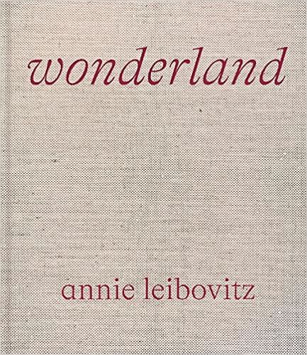 Annie Leibovitz: Wonderland    Hardcover – November 17, 2021 | Amazon (US)