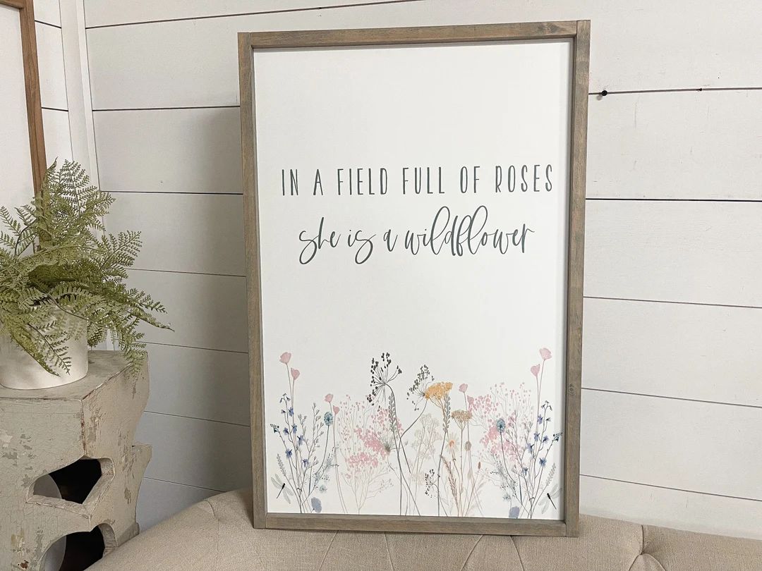 In a Field Full of Roses She is a Wildflower Sign | Girl Nursery Sign | Girls Bedroom Decor | Far... | Etsy (US)