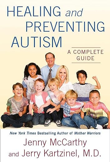 Healing and Preventing Autism: A Complete Guide | Amazon (US)